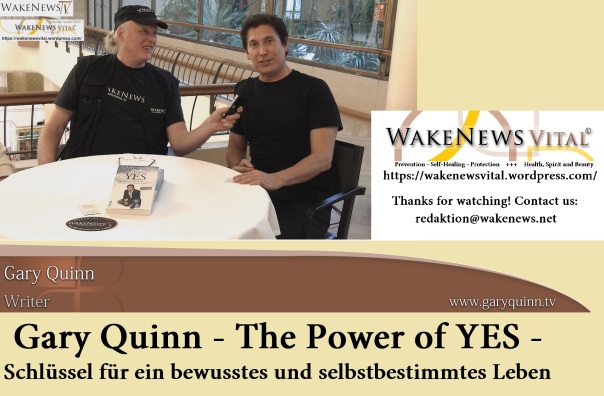 Gary Quinn- The Power of YES - Schluessel fuer ein bewusstes und selbstbestimmtes Leben